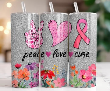 🌸Peace, Love & Cure Tumbler