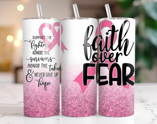 🌸Faith Over Fear Tumbler